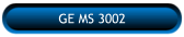 GE MS 3002