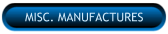 MISC. MANUFACTURES